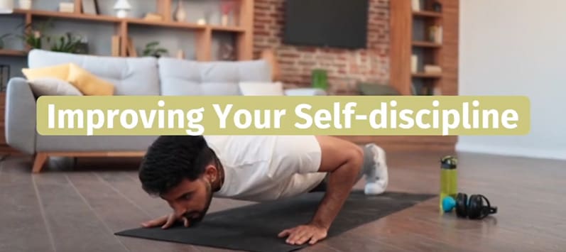 Improve Self-Discipline – Live Well, Work Well August 2023
