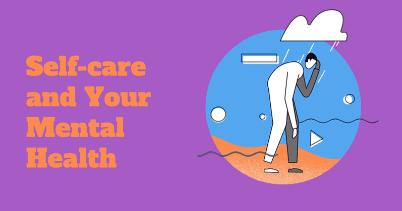 Self-Care for Mental Health & Skin Cancer Awareness – Live Well, Work Well – May 2021