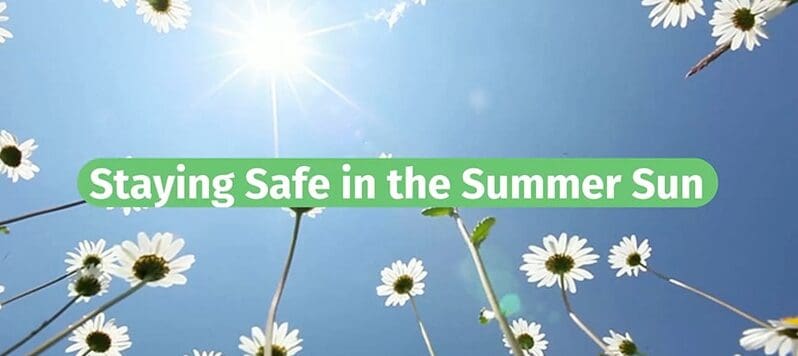 Tips for Staying Safe in the Sun – Live Well, Work Well July 2022